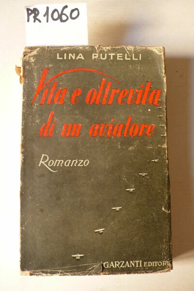 Vita e oltrevita di un aviatore, romanzo | Immagine Gallery 2