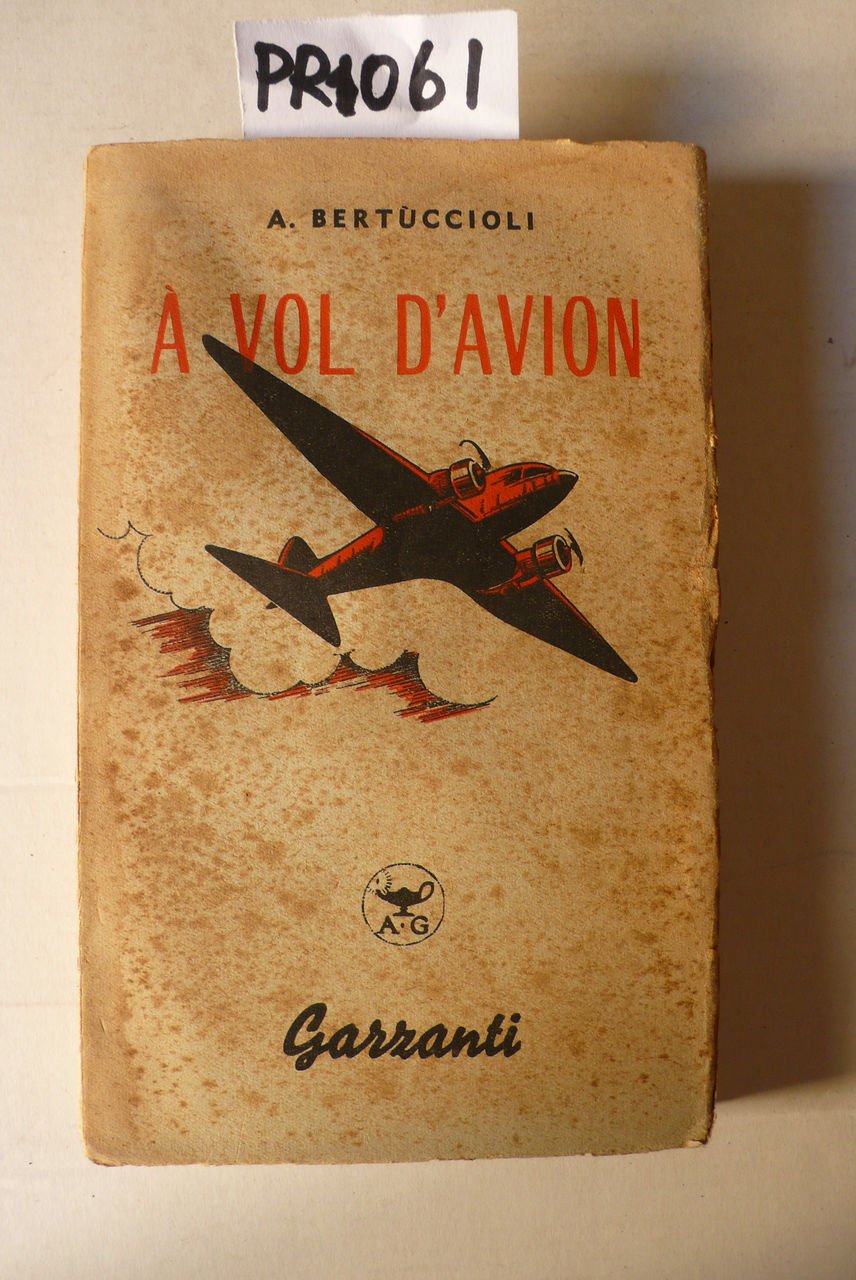 A vol d'avion, pages de litterature française de l'aviation