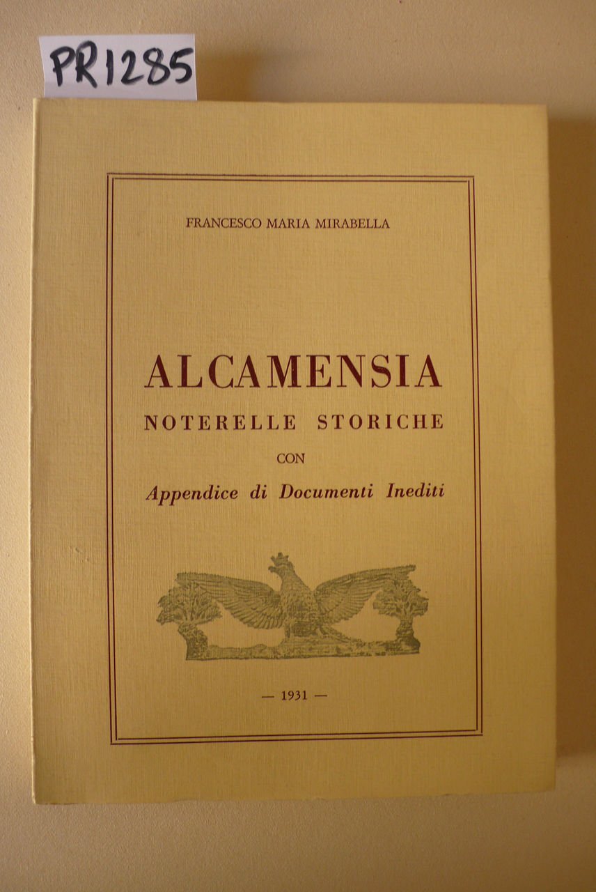 Alcamensia, noterelle storiche con appendice di documenti inediti | Immagine principale
