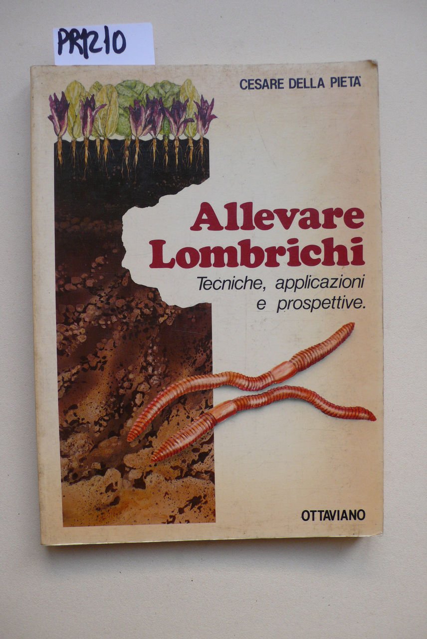 Allevare lombrichi. Tecniche, applicazioni, prospettive | Immagine principale