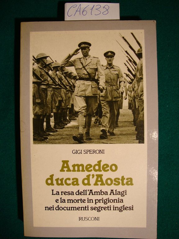 Amedeo duca d'Aosta - La resa dell'Amba Alagi e la …