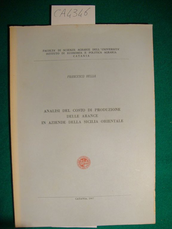 Analisi del costo di produzione delle arance in aziende della …
