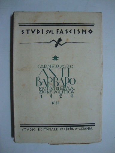 Antibarbaro (Motivi di educazione politica)