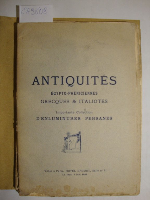 Antiquités Egypto-Phéniciennes Grecques & Italiotes - Importante Collection d'enluminures persanes