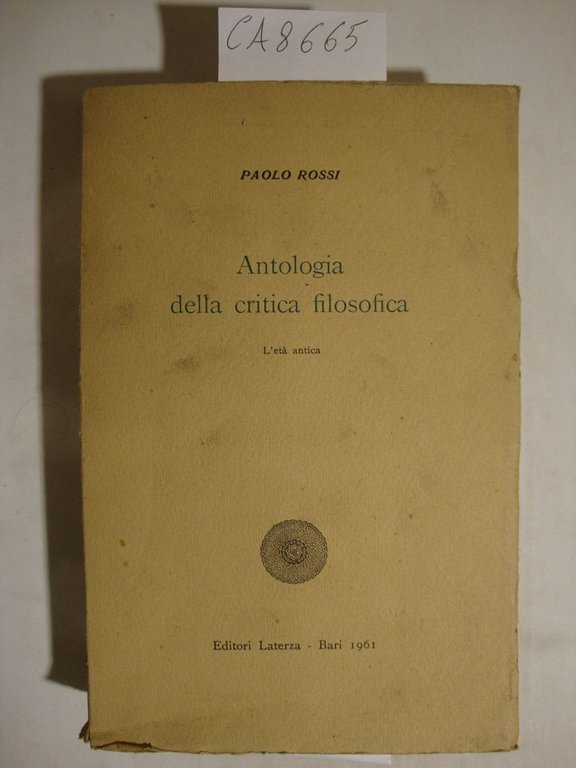 Antologia della critica filosofica - (I) L'età antica