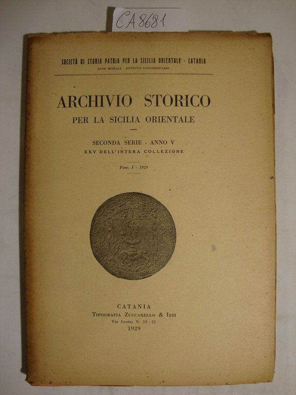 Archivio Storico per la Sicilia Orientale - Seconda Serie - …