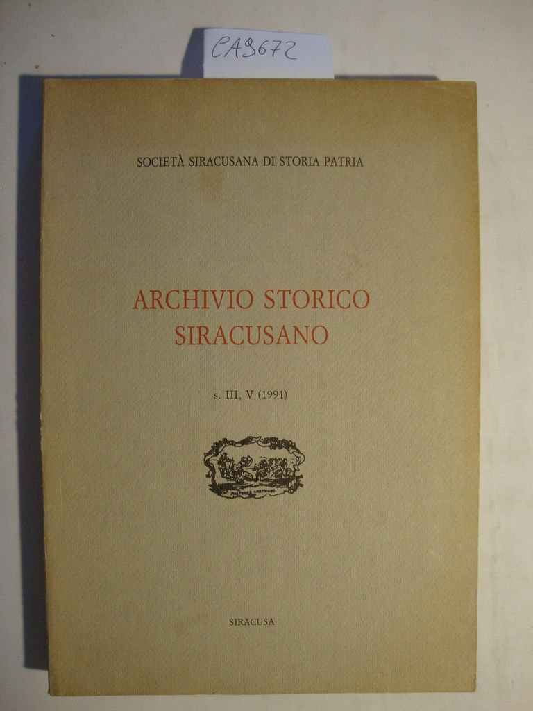 Archivio Storico Siracusano - s. III, V (1991)