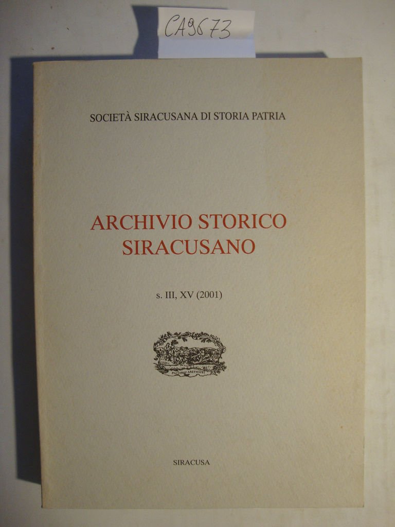 Archivio Storico Siracusano - s. III, XV (2001) | Immagine principale