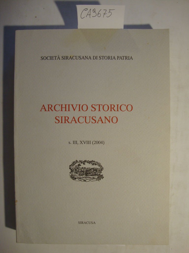 Archivio Storico Siracusano - s. III, XVIII (2004) | Immagine principale