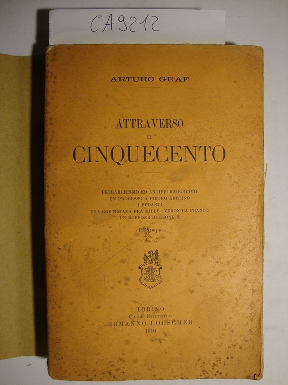 Attraverso il Cinquecento (Petrarchismo ed antipetrarchismo - Un processo a …