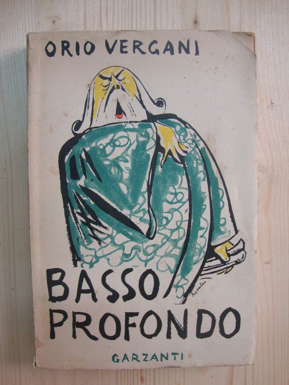 Basso profondo (ed altre fantasie)