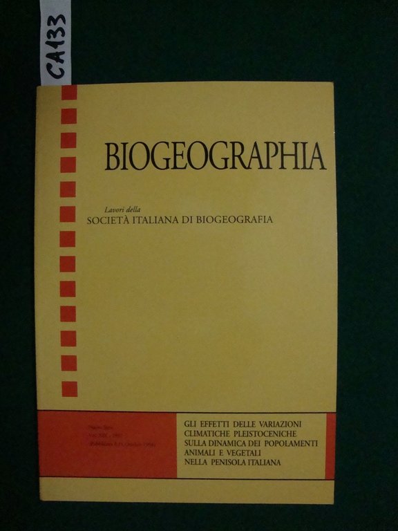 Biogeografia - Gli effetti delle variazioni climatiche pleistoceniche sulla dinamica …