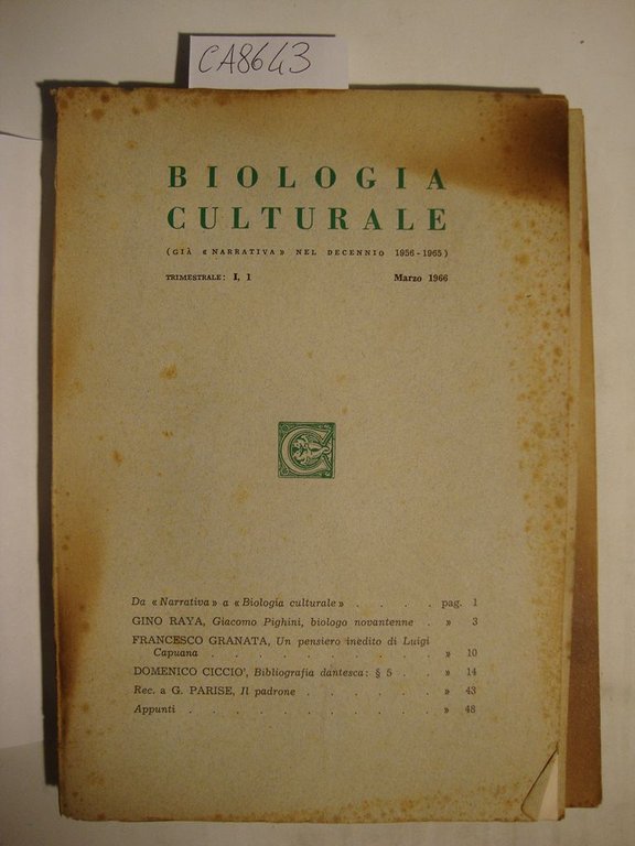 Biologia culturale (già Narrativa del Decennio) (n. 1, 2 e …