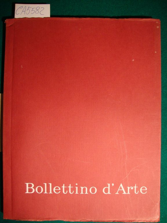 Bollettino d'Arte - Serie V - Anno LVIII - 1973 …