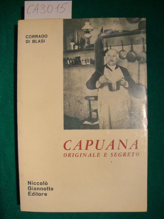 Capuana - Originale e segreto