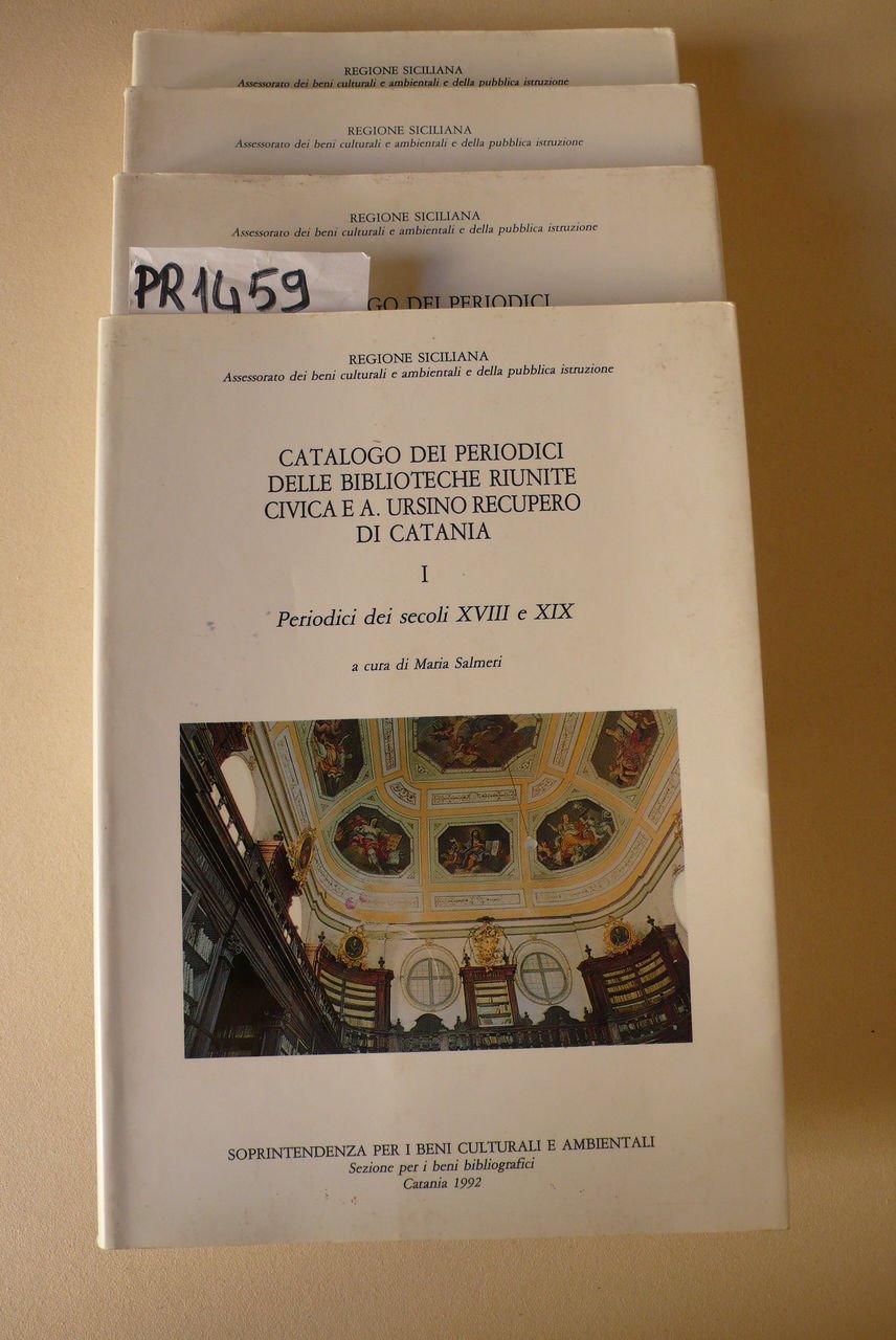 Catalogo dei periodici delle Biblioteche riunite Civica e Ursino Recupero …