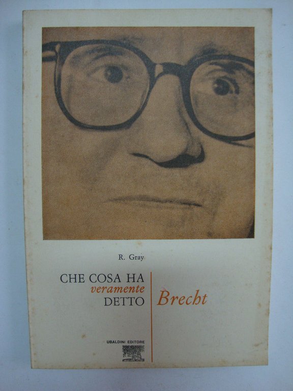 Che cosa ha veramente detto Brecht