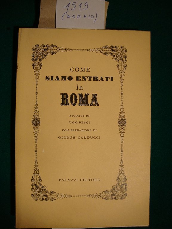 Come siamo entrati in Roma