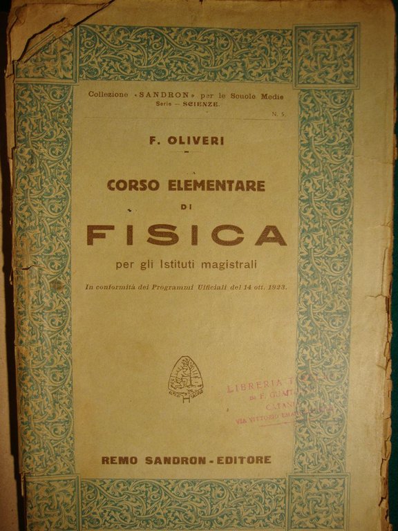 Corso elementare di fisica per gli Istituti magistrali - In … | Immagine Gallery 2