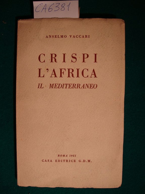 Crispi, L'Africa, Il Meridionale