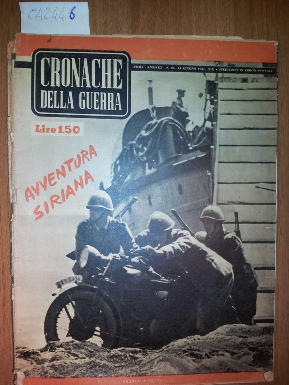 Cronache della Guerra - (Anno 1941) (Alcuni numeri)