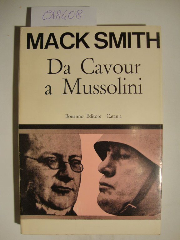 Da Cavour a Mussolini