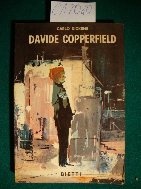 Davide Copperfield - Romanzo - Volume III