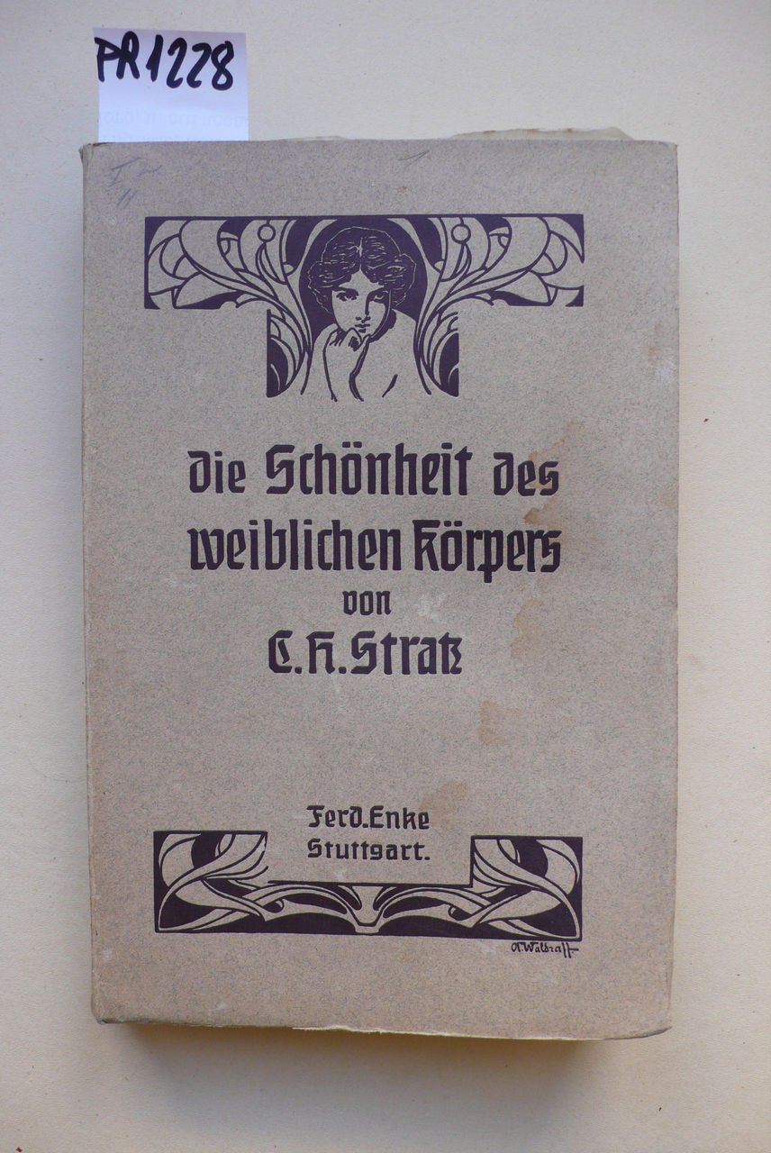 Die Schonheit des weiblichen Korpers