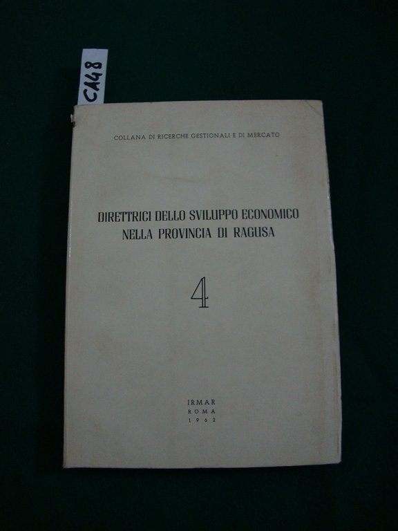 Direttrici dello sviluppo economico nella provincia di Ragusa - (Istituto …
