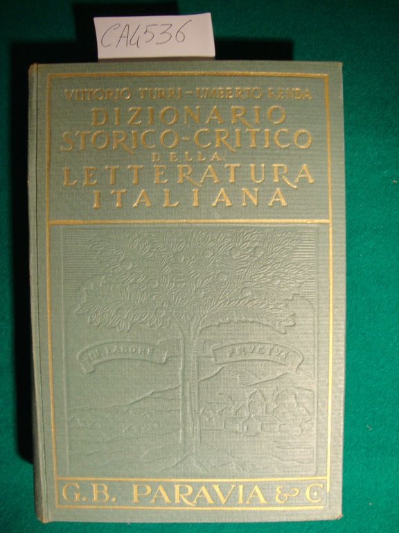 Dizionario storico - critico della letteratura italiana | Immagine Gallery 3
