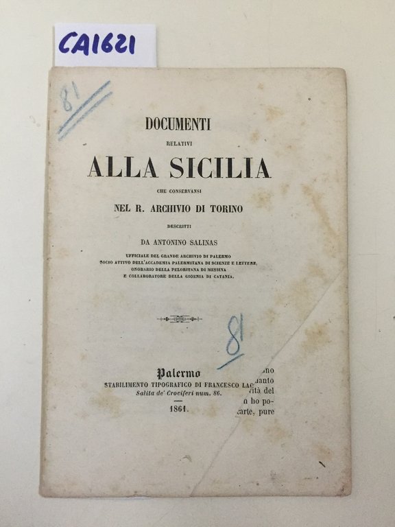 Documenti relativi alla Sicilia che conservansi del R. Archivio di …