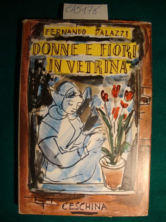 Donne e fiori in vetrina - Impressioni e fantasie