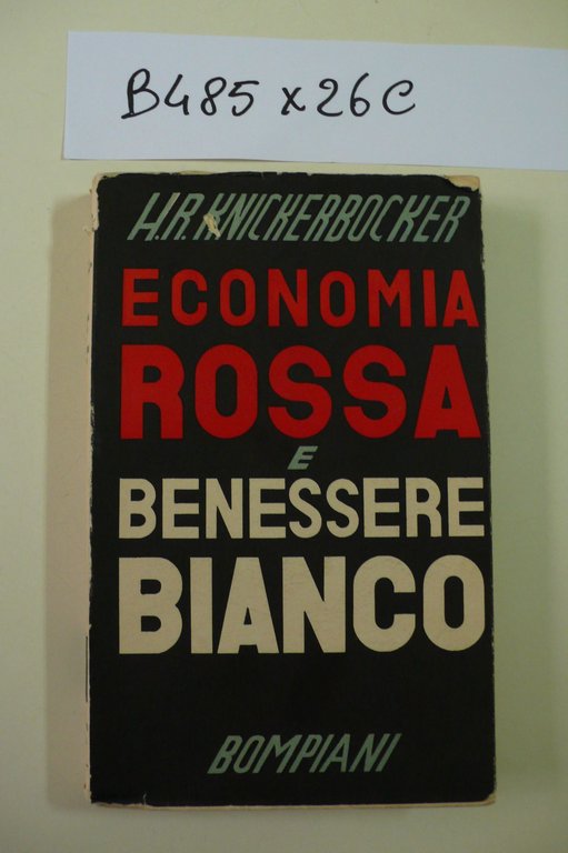 Economia rossa e benessere bianco