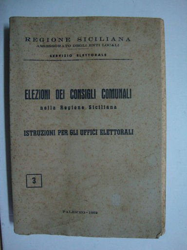 Elezioni dei consigli comunali nella Regione Siciliana (Istruzioni per gli …