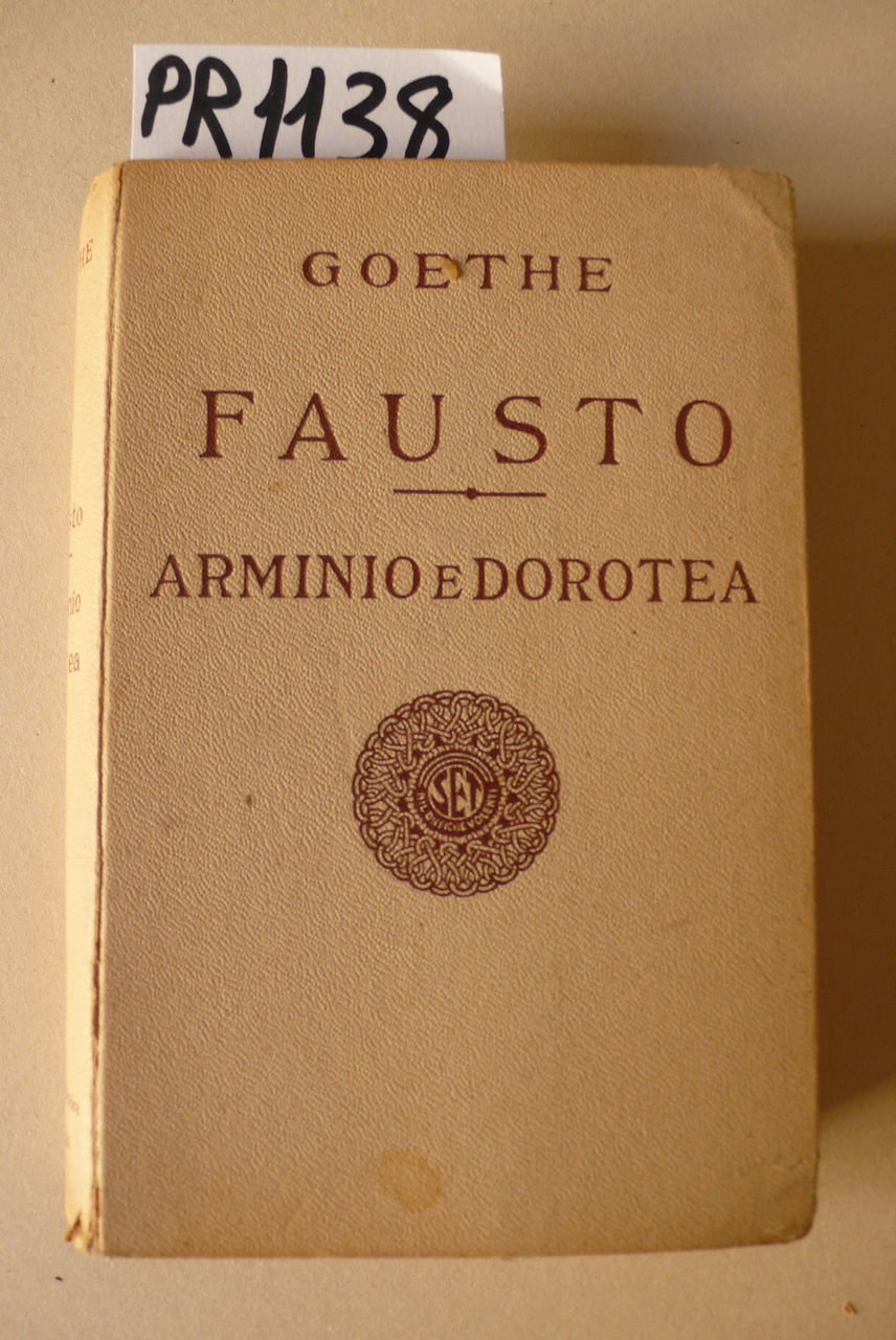 Fausto, Arminio e Dorotea