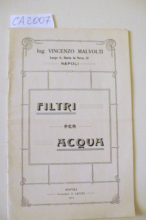 Filtri per Acqua - Ing. Vincenzo Malvolti