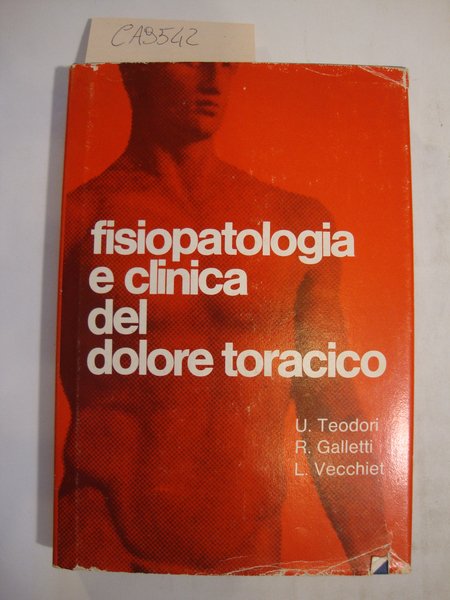 Fisiopatologia e clinica del dolore toracico