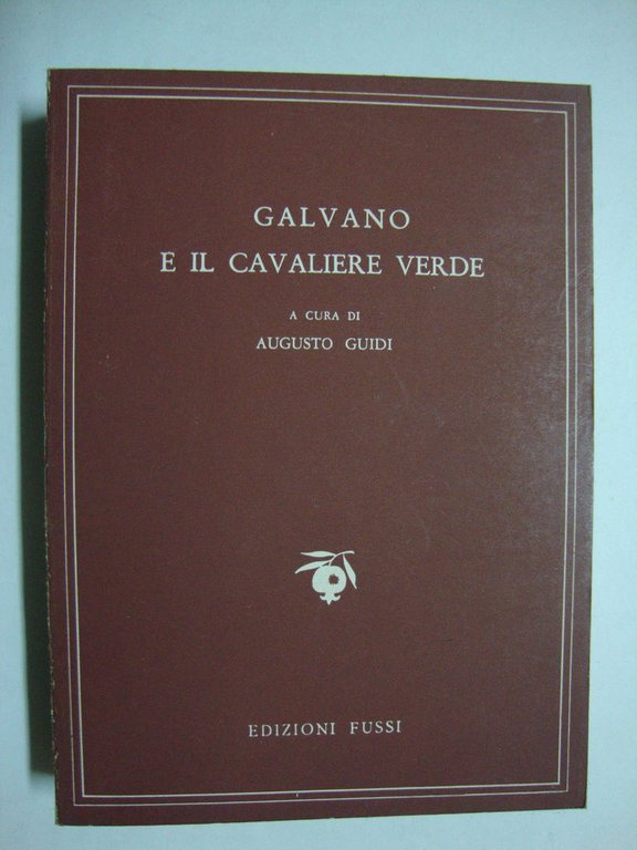 Galvano e il cavaliere verde (Sir Gawayne and the grene …