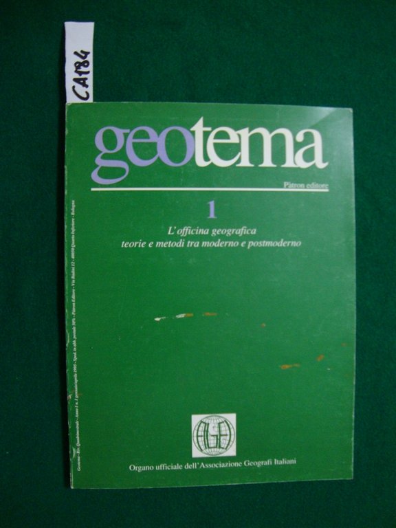 Geotema - L'officina geografica : teorie e metodi tra moderno …