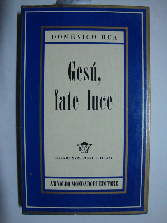 Gesù fate luce