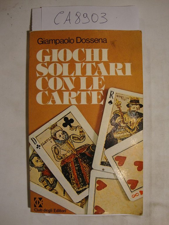 Giochi solitari con le carte