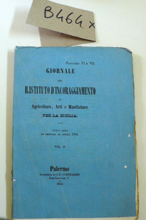 Giornale del Reale Istituto d'incoraggiamento di Agricoltura, Arti e Manifatture, …