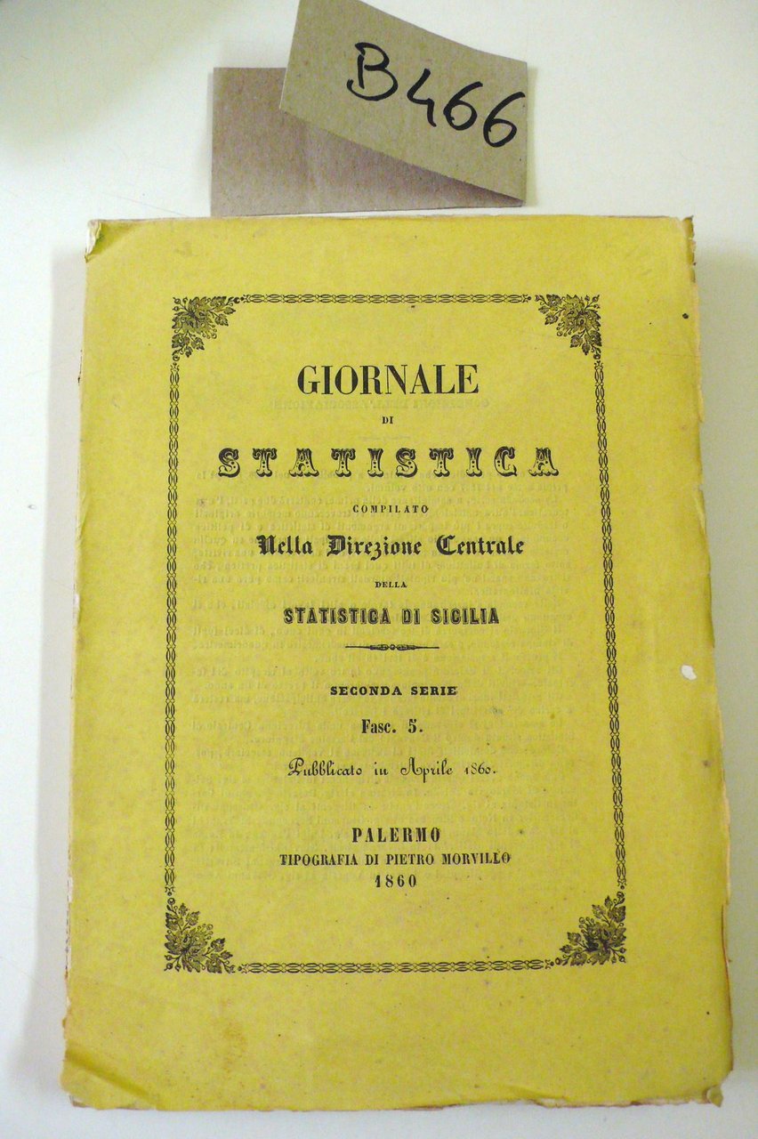 Giornale di Statistica (compilato nella Direzione Centrale della Statistica di …