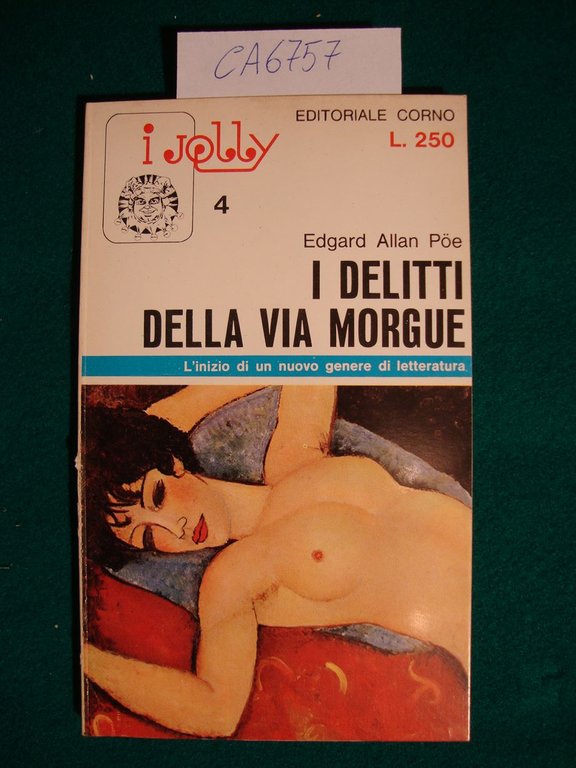 I delitti della via Morgue (L'inizio di un nuovo genere …