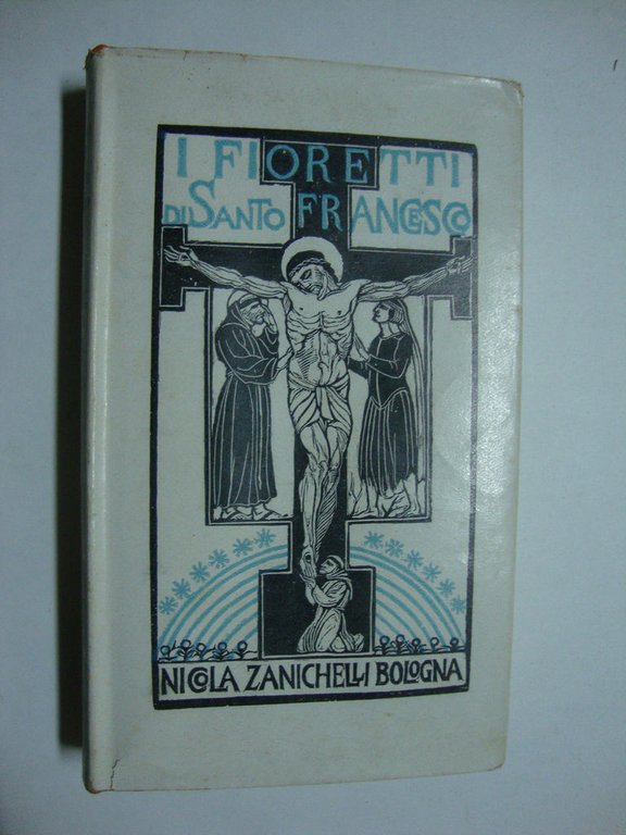 I fioretti di Santo Francesco