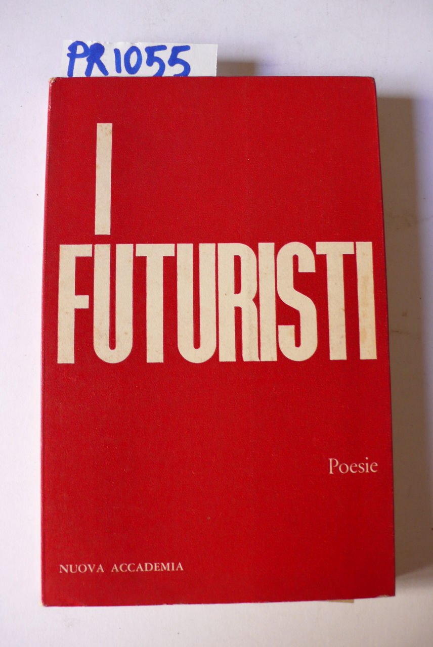 I Futuristi, antologia di poesie