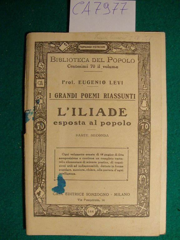 I Grandi poemi riassunti - L'Iliade esposta al popolo (Parte …