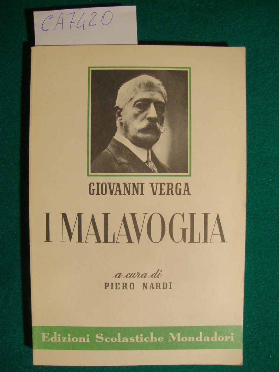I Malavoglia (col commento di Piero Nardi sul testo curato …