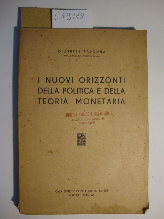 I nuovi orizzonti della politica e della teoria monetaria