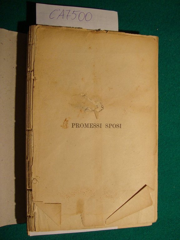 I Promessi Sposi - Storia milanese del Secolo XVII - …